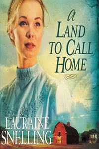 Land to Call Home Lib/E