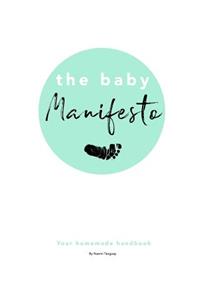The Baby Manifesto