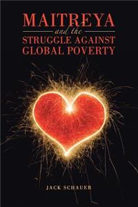 Maitreya and the Struggle Against Global Poverty