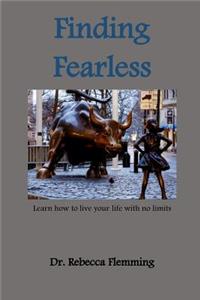 Finding Fearless