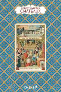 Le petit livre des chateaux de France