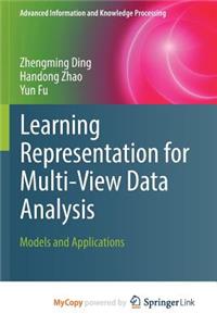 Learning Representation for Multi-View Data Analysis