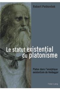 Le Statut Existential Du Platonisme