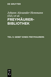 Gebet Eines Freymaurers