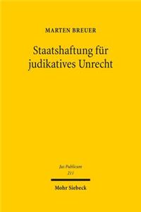 Staatshaftung für judikatives Unrecht