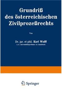 Grundriss Des Asterreichischen Zivilprozessrechts