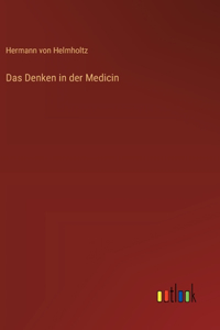 Denken in der Medicin