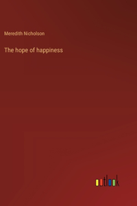 The hope of happiness