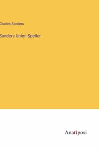 Sanders Union Speller