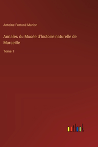 Annales du Musée d'histoire naturelle de Marseille