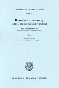 Bewusstseinsverfassung Und Gesellschaftsverfassung