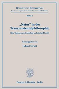 Natur in Der Transzendentalphilosophie