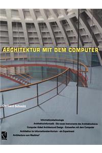 Architektur Mit Dem Computer