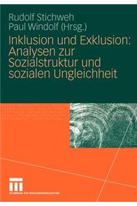 Inklusion Und Exklusion: Analysen Zur Sozialstruktur Und Sozialen Ungleichheit