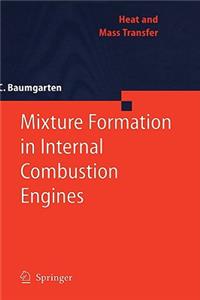 Mixture Formation in Internal Combustion Engines