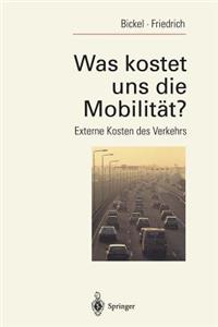 Was Kostet Uns Die Mobilität?