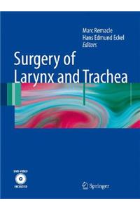 Surgery of Larynx and Trachea