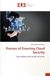 Process of Ensuring Cloud Security