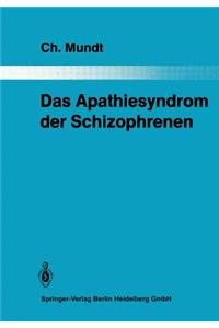 Das Apathiesyndrom Der Schizophrenen