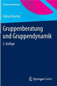 Gruppenberatung Und Gruppendynamik