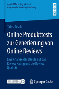 Online Produkttests Zur Generierung Von Online Reviews