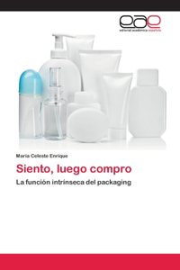 Siento, luego compro