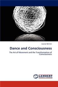 Dance and Consciousness