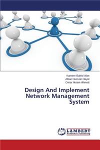 Design And Implement Network Management System