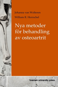 Nya metoder för behandling av osteoartrit