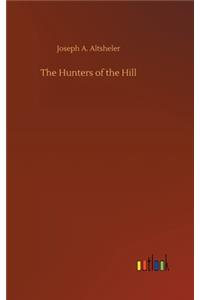The Hunters of the Hill