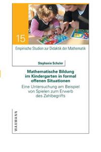 Mathematische Bildung im Kindergarten in formal offenen Situationen