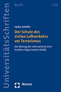 Der Schutz Des Zivilen Luftverkehrs VOR Terrorismus