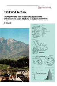 Klinik und Technik