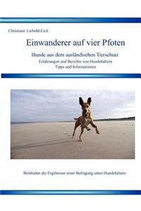 Einwanderer auf vier Pfoten