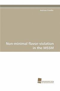 Non-Minimal Flavor-Violation in the Mssm