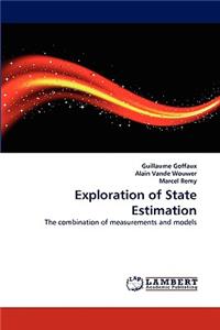 Exploration of State Estimation