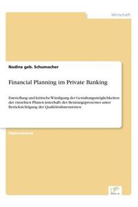 Financial Planning im Private Banking