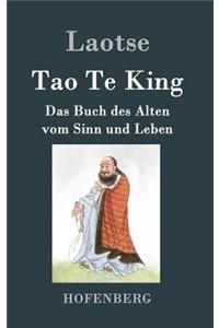 Tao Te King / Dao De Jing