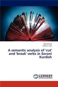 semantic analysis of 'cut' and 'break' verbs in Sorani Kurdish