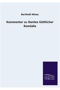 Kommentar Zu Dantes Gottlicher Komodie