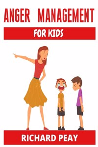 Anger Management for Kids