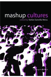 Mashup Cultures