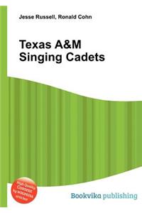 Texas A&m Singing Cadets