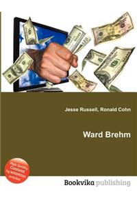 Ward Brehm