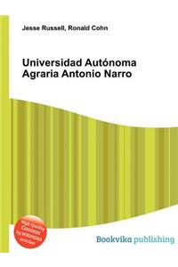 Universidad Autonoma Agraria Antonio Narro