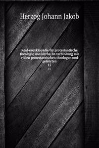 Real-encyklopadie fur protestantische theologie und kirche. In verbindung mit vielen protestantischen theologen und gelehrten