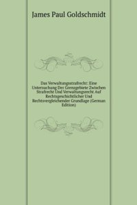 Das Verwaltungsstrafrecht