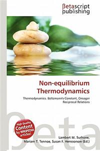 Non-Equilibrium Thermodynamics