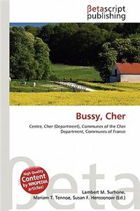 Bussy, Cher