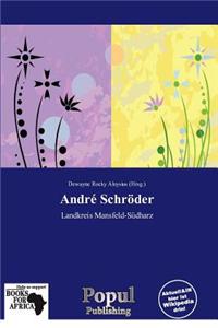 Andr Schr Der